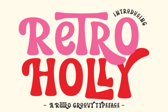 Retro Holly Font: Design, Creative Uses & Projects